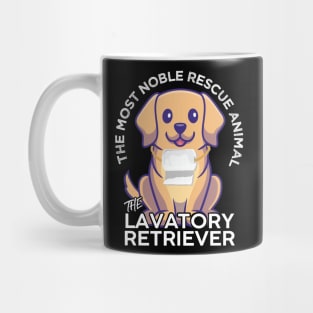 The Lavatory Retriever Most Nobel Rescue Animal Labrador Funny Design Mug